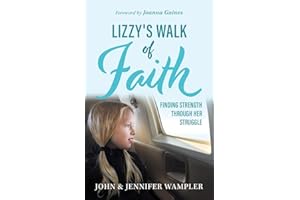 Lizzy's Walk of Faith: Finding Strength Through Her Struggle