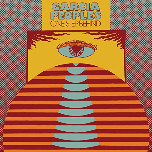 Album Art for One Step Behind by Garcia Peoples