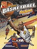 The Science of Basketball with Max Axiom, Super Scientist (The Science of Sports with Max Axiom)