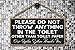 Honey Dew Gifts Please Do Not Throw Anything in the Toilet, 5 inch by 10 inch Hanging Funny Bathroom Sign, Wall Art, Decorative Wood Sign Home Decor, Toilet Sign, 75536
