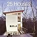 25 Houses Under 1500 Square Feet