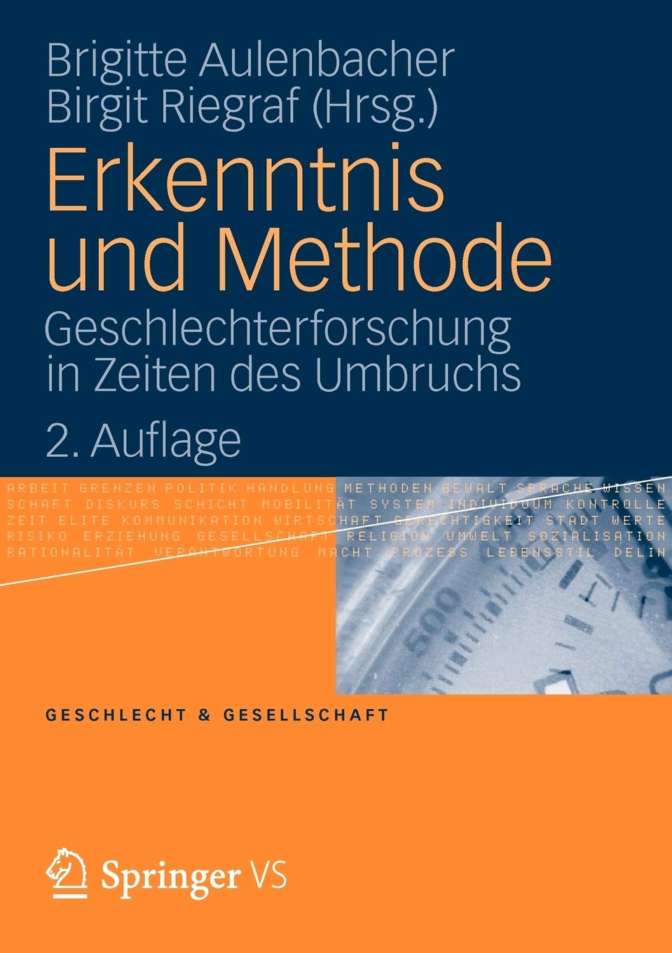 Amazon Com Erkenntnis Und Methode Geschlechterforschung In Zeiten Des Umbruchs Geschlecht Und Gesellschaft 43 German Edition 9783531186740 Aulenbacher Brigitte Riegraf Birgit Books