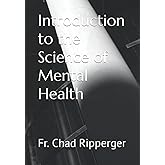 Introduction to the Science of Mental Health