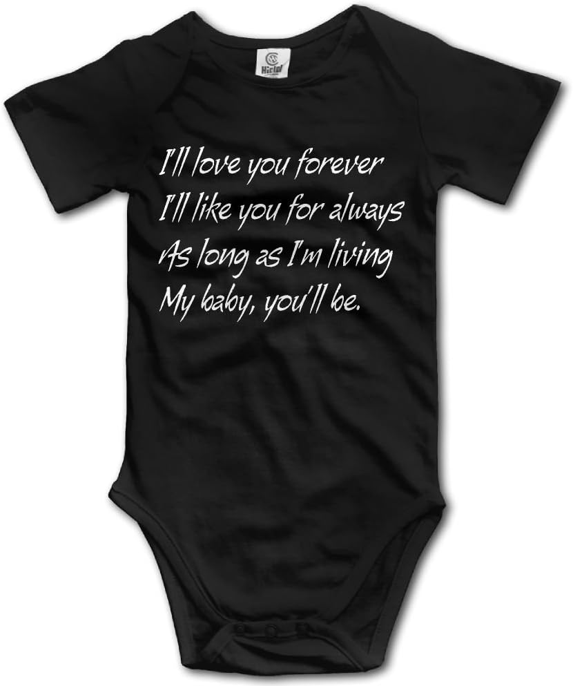 Baby I'll Love You Forever I'll Like You for Cotton Infant Onesie Baby Onesie