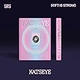 SIS (Soft Is Strong) [EP] [Soft Version]