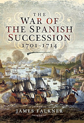 Download The War of the Spanish Succession 1701-1714 (English Edition) PDF