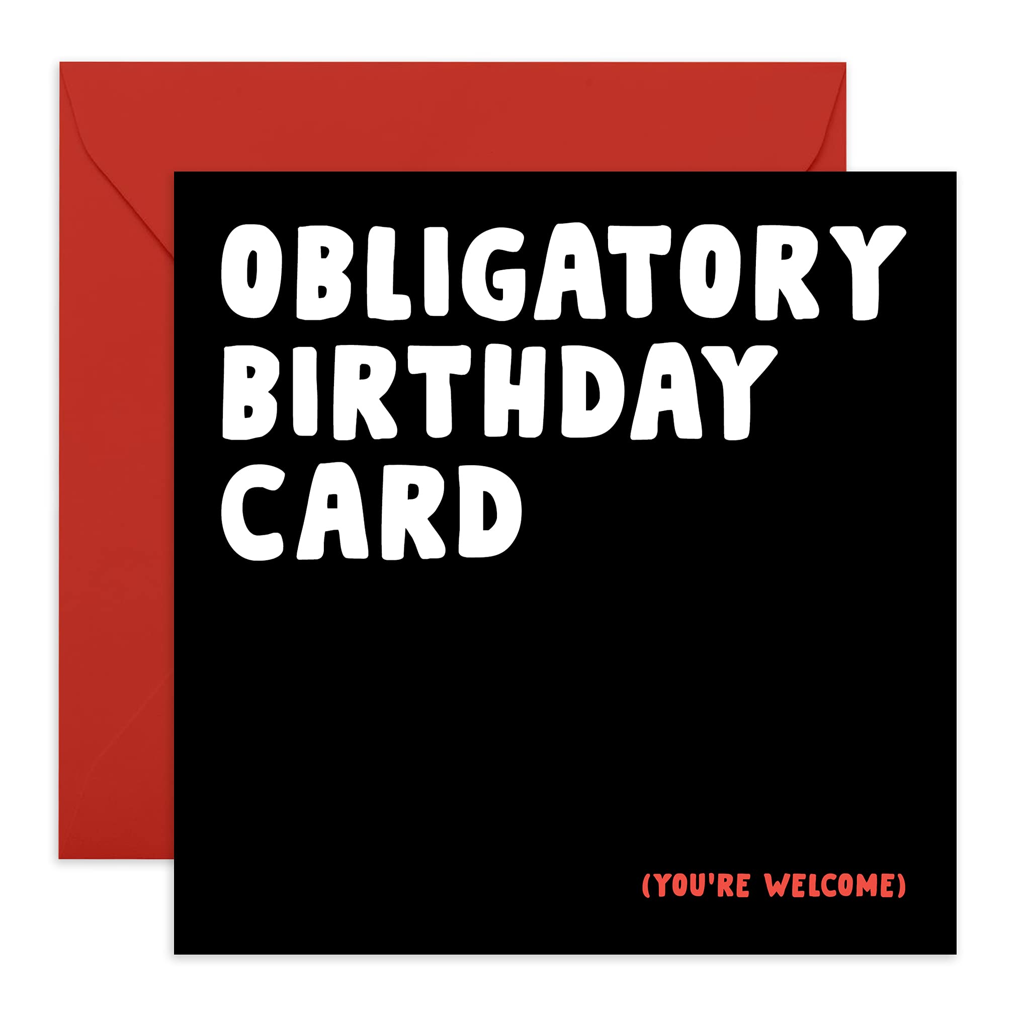 Central 23 - Funny Birthday Card for Him - 'Obligatory Birthday Card' - Sarcastic Greeting Card for Best Friends - LOL - Comes with Fun Stickers