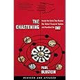 The Chastening: Inside The Crisis That Rocked The Global Financial System And Humbled The Imf