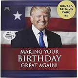 Talking Trump Birthday Card - Wishes You A Happy Birthday In Donald Trump's REAL Voice - Surprise Someone With A Personal Bir