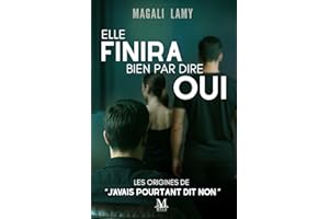 Elle finira bien par dire oui (Chroniques de l'emprise t. 1) (French Edition)