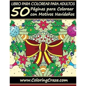 Libro para colorear para adultos: 50 Páginas para Colorear con Motivos Navideños, Serie de libros para colorear para adultos creados por ... el estr