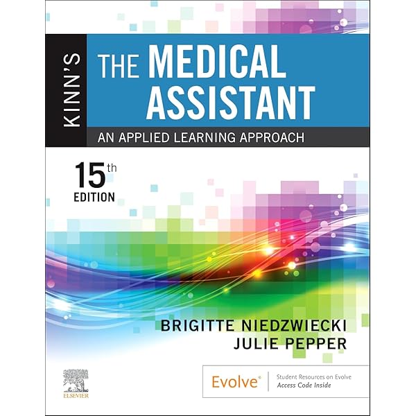 Study Guide and Procedure Checklist Manual for Kinn's The Medical