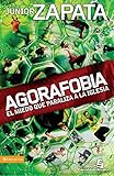 Agorafobia (Especialidades Juveniles) (Spanish Edition) by Junior Zapata