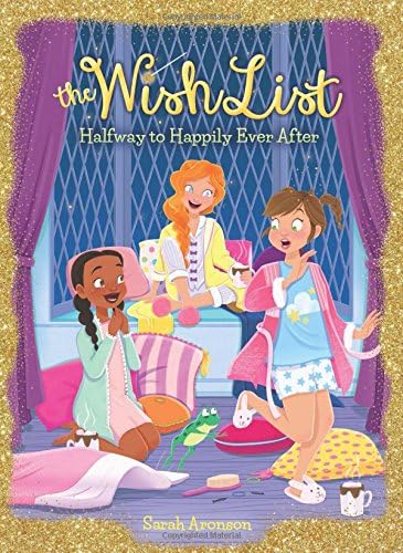 Halfway to Happily Ever After (The Wish List #3) (3)