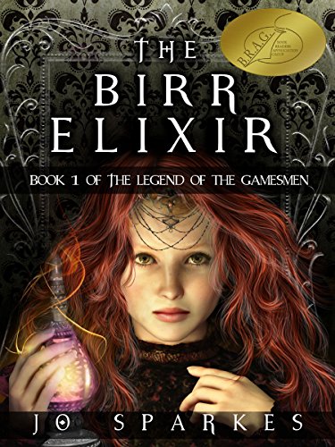 The Birr Elixir (The Legend of the Gamesmen Book 1)