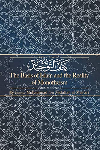 [D0wnl0ad] Kitab ut-Tawheed: The Basis of Islam and the Reality of Monotheism PPT