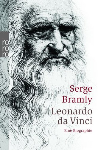 Leonardo Da Vinci. Eine Biographie.: Bramly, Serge: 9783499137068:  Amazon.com: Books