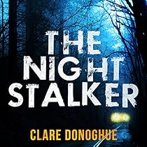 The Night Stalker: DI Mike Lockyer, Book 4 The Night Stalker: DI Mike Lockyer, Book 4