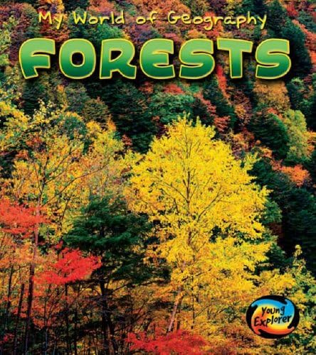 My World Of Geography: Forests Paperback Paperback – 18 Aug 2005