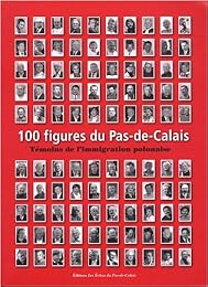 100 figures du Pas-de-Calais