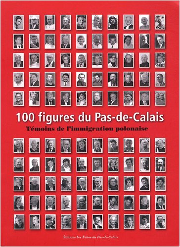 100 figures du Pas-de-Calais