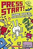 Game Over, Super Rabbit Boy! (Press Start!)