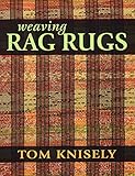 Weaving Rag Rugs by 