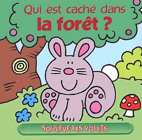 Qui est caché dans la forêt ?