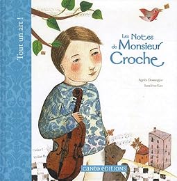 Les  notes de monsieur Croche