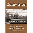Compassion: A Reflection on the Christian Life