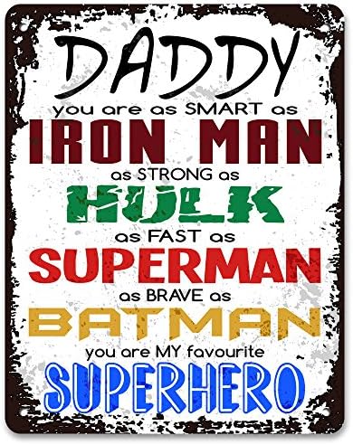 Print Crafted - Daddy You are My Favourite Superhero - Vintage Metal Sign Dad's Birthday