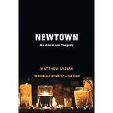 Newtown: An American Tragedy