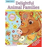 Delightful Animal Families: Craft, Pattern, Color, Chill (Coloring is Fun) (Design Originals) 40 Beginner-Friendly Creative Art Activities from Thaneeya McArdle, on Extra-Thick Perforated Paper