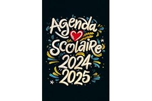 Agenda Scolaire 2024-2025 Français: 1 Jour Par Page - Format A5 | Organisateur et Planificateur Journalier Pour Étudiants Col
