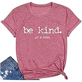 Qrupoad Womens Be Kind of A Bitch T Shirt Funny Saying Sarcastic Gifts Graphic Tees Shirts