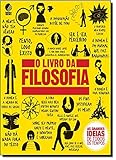 Livro da Filosofia: As Grandes Ideias de Todos Os (Em Portugues do Brasil)