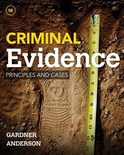 Download Criminal Evidence: Principles and Cases Download Criminal Evidence: Principles and Cases