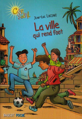La  ville qui rend foot