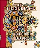 An Illuminated Celtic Book of Days by