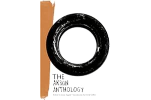 The Akron Anthology (Belt City Anthologies)