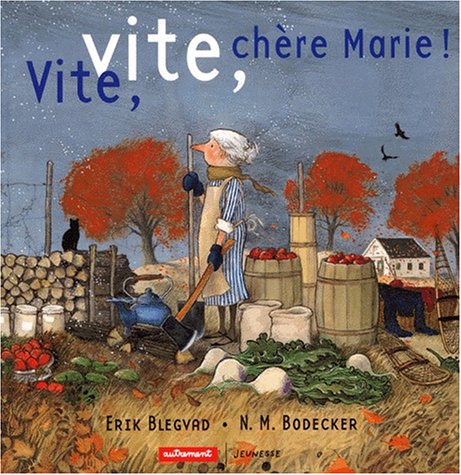 Vite, vite, chère Marie !