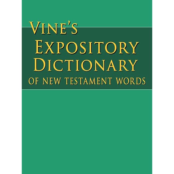 Vine's Expository Dictionary of New Testament Words - Kindle edition by Vine,  W.E.. Religion & Spirituality Kindle eBooks @ Amazon.com.