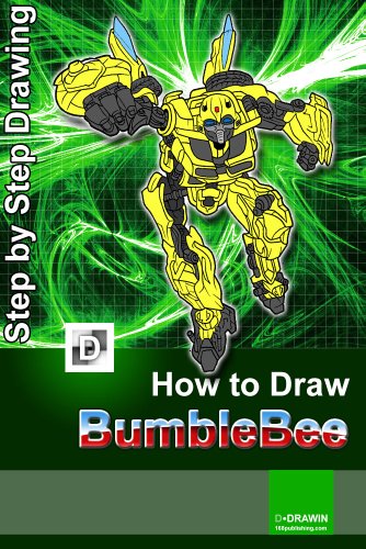 How To Draw BumbleBee: Step-By-Step Drawing Lessons for Children