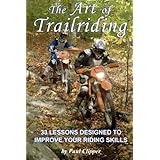 The Art of Trailriding: 33 lessons designed to improve your riding skills