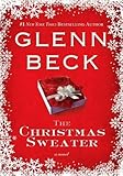 By Glenn Beck - The Christmas Sweater (10.12.2008)