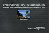 Painting by Numbers: Komar and Melamid's Scientific Guide to Art cover