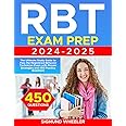 RBT Exam Prep: The Ultimate Study Guide to Pass the Registered Behavior Technician Exam with Proven Strategies and 450 Practice Questions
