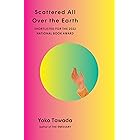 Scattered All Over the Earth