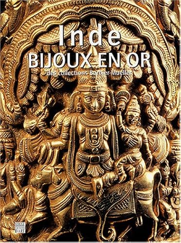 Download Inde : Bijoux en or des collections du musée Barbier-Mueller PDF
