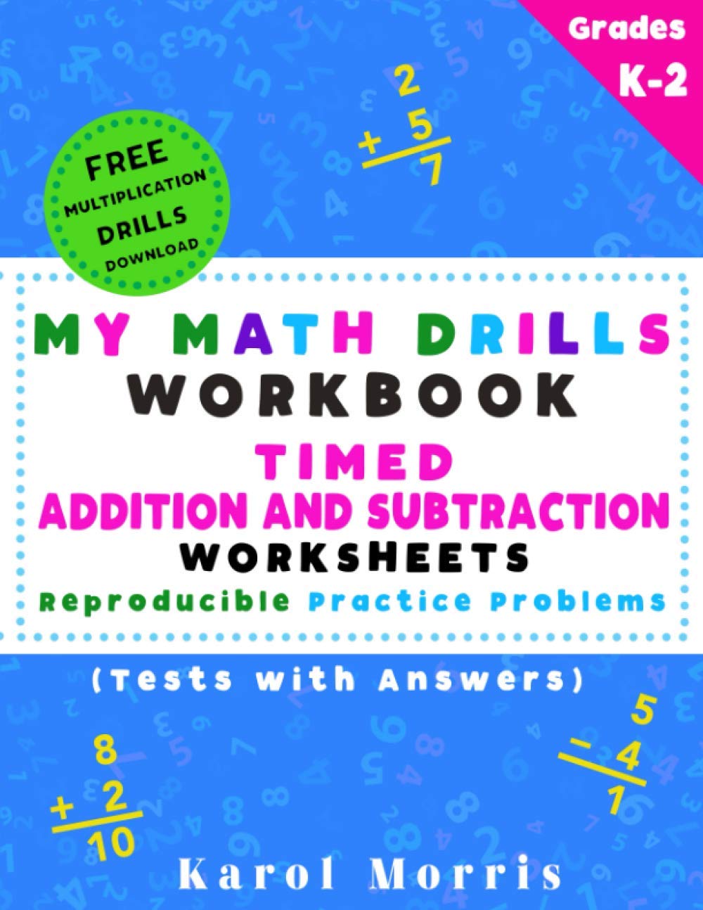 My Math Drills Workbook - Timed Addition and Subtraction ...